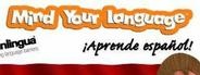 Mind Your Language: ¡Aprende Español!