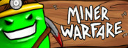 Miner Warfare