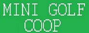 Mini Golf Coop
