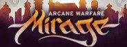 Mirage: Arcane Warfare BETA