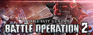 MOBILE SUIT GUNDAM BATTLE OPERATION 2　 Network Test