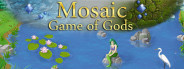 Mosaic: Game of Gods