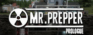 Mr. Prepper: Prologue