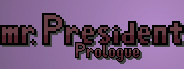 mr.President Prologue Episode