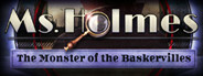 Ms. Holmes: The Monster of the Baskervilles Collector's Edition