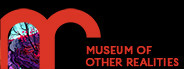 Museum of Other Realities