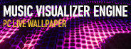 Music Visualizer Engine PC Live Wallpaper