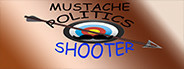 Mustache Politics Shooter