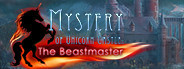 Mystery of Unicorn Castle: The Beastmaster