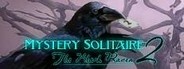 Mystery Solitaire: The Black Raven 2