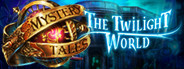 Mystery Tales: The Twilight World Collector's Edition