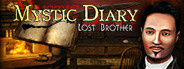 Mystic Diary - Quest for Lost Brother