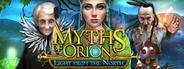 Myths Of Orion: Light from the North