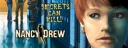 Nancy Drew: Secrets can Kill