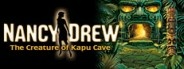 Nancy Drew: The Creature of Kapu Cave