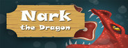 NARK THE DRAGON