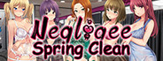 Negligee: Spring Clean Prelude