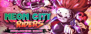 Neon City Riders