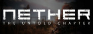 Nether: The Untold Chapter