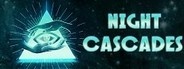 Night Cascades
