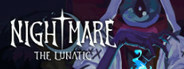 Nightmare: The Lunatic