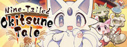Nine-Tailed Okitsune Tale