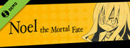 Noel the Mortal Fate S1-7 Demo