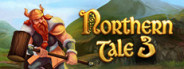 Northern Tale 3