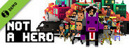 NOT A HERO Demo