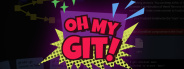 Oh My Git!