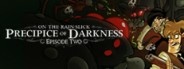 On the Rain-Slick Precipice of Darkness, Episode Two