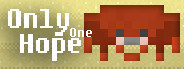 Only One Hope