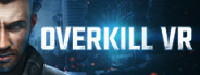 Overkill VR