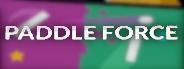 Paddle Force