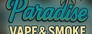 Paradise Vape & Smoke Shop - Stockbridge | CBD & Hookah