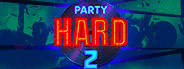 Party Hard 2