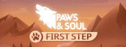 Paws and Soul: First Step