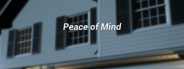 Peace of Mind