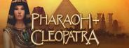 Pharaoh + Cleopatra