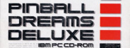 Pinball Dreams Deluxe (AKA Pinball Arcade)