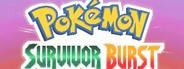 Pokémon Survivor Burst