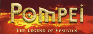 Pompei: The Legend of Vesuvius