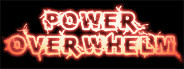 Power Overwhelming Prologue