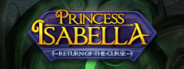 Princess Isabella - Return of the Curse