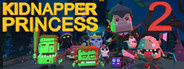 Princess Kidnapper 2 - VR