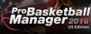 Pro Basketball Manager 2016: US Edition