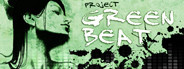 Project Green Beat