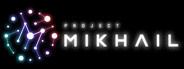 Project MIKHAIL