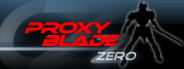 Proxy Blade Zero