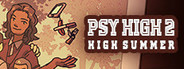 Psy High 2: High Summer
